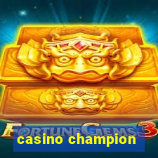 casino champion